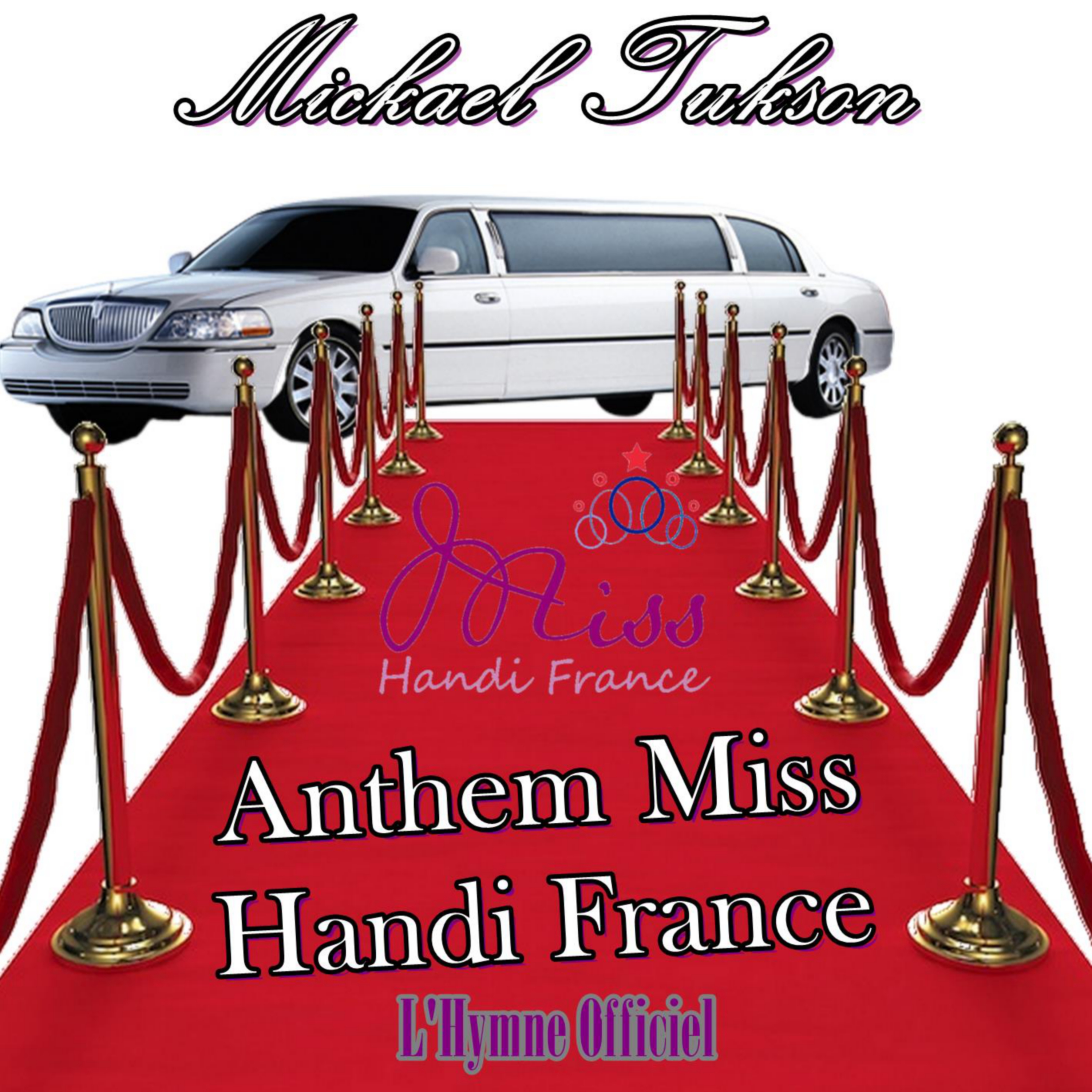 Pochette du single Anthem Miss Handi France de Mickael Tukson